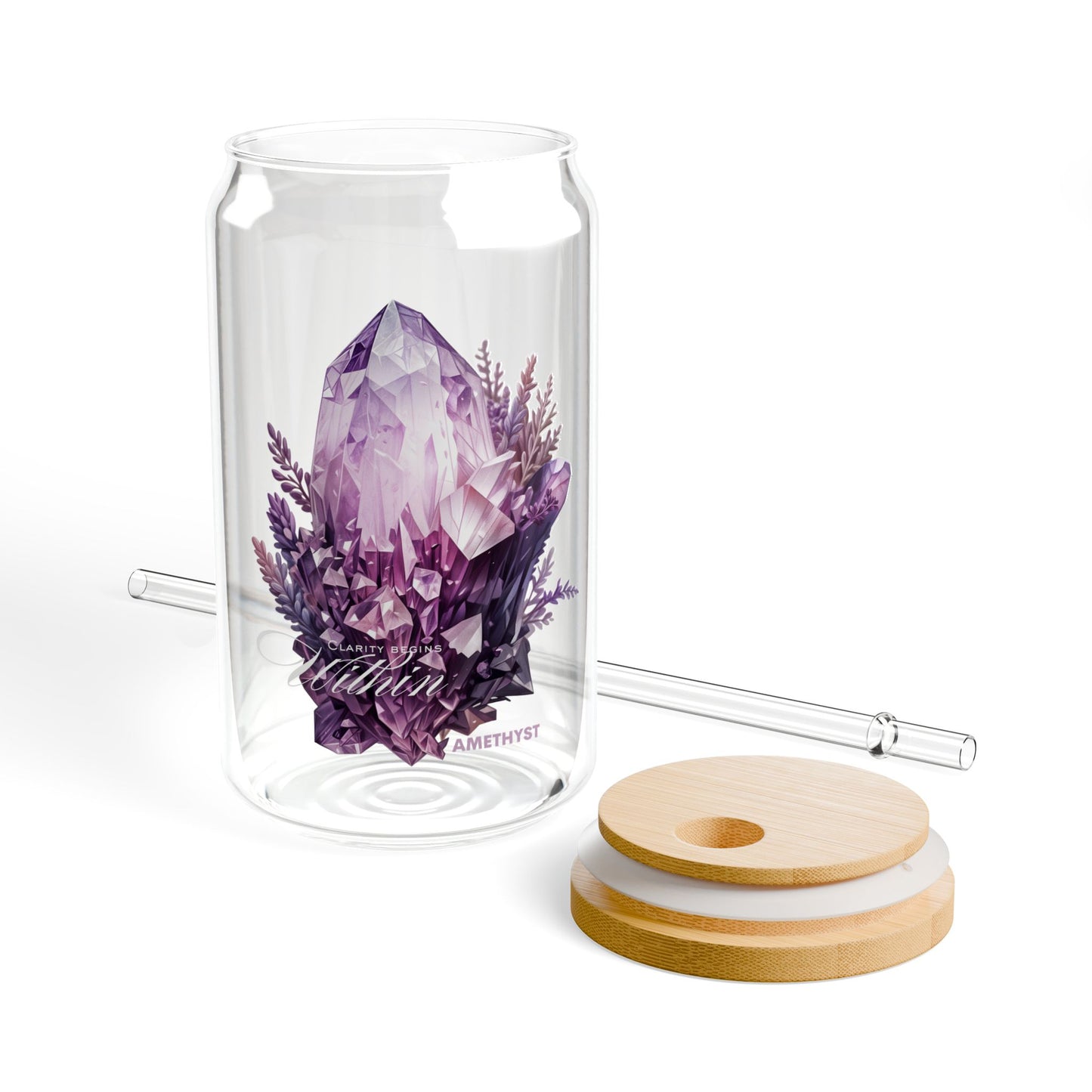 Amethyst “Clarity Begins Within” Sipper Glass